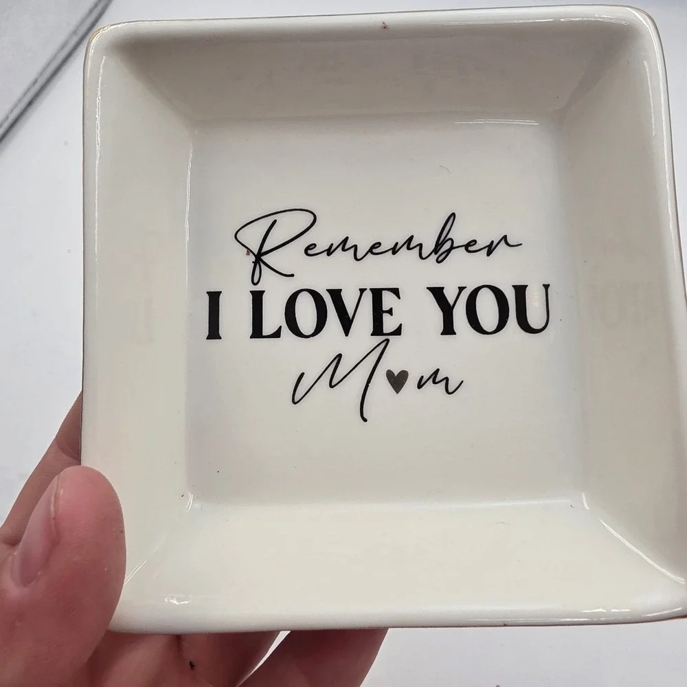 Koyzsen Remember I Love You Mom Ceramic Jewelry Trinket Dish Tray Gold Rim Boxed